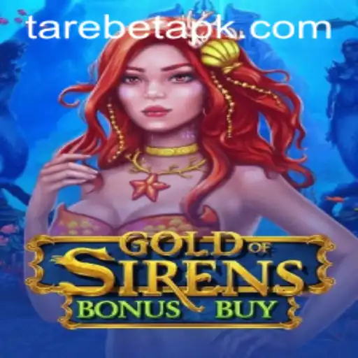 Discover the Thrill of GoldofSirensBonusBuy